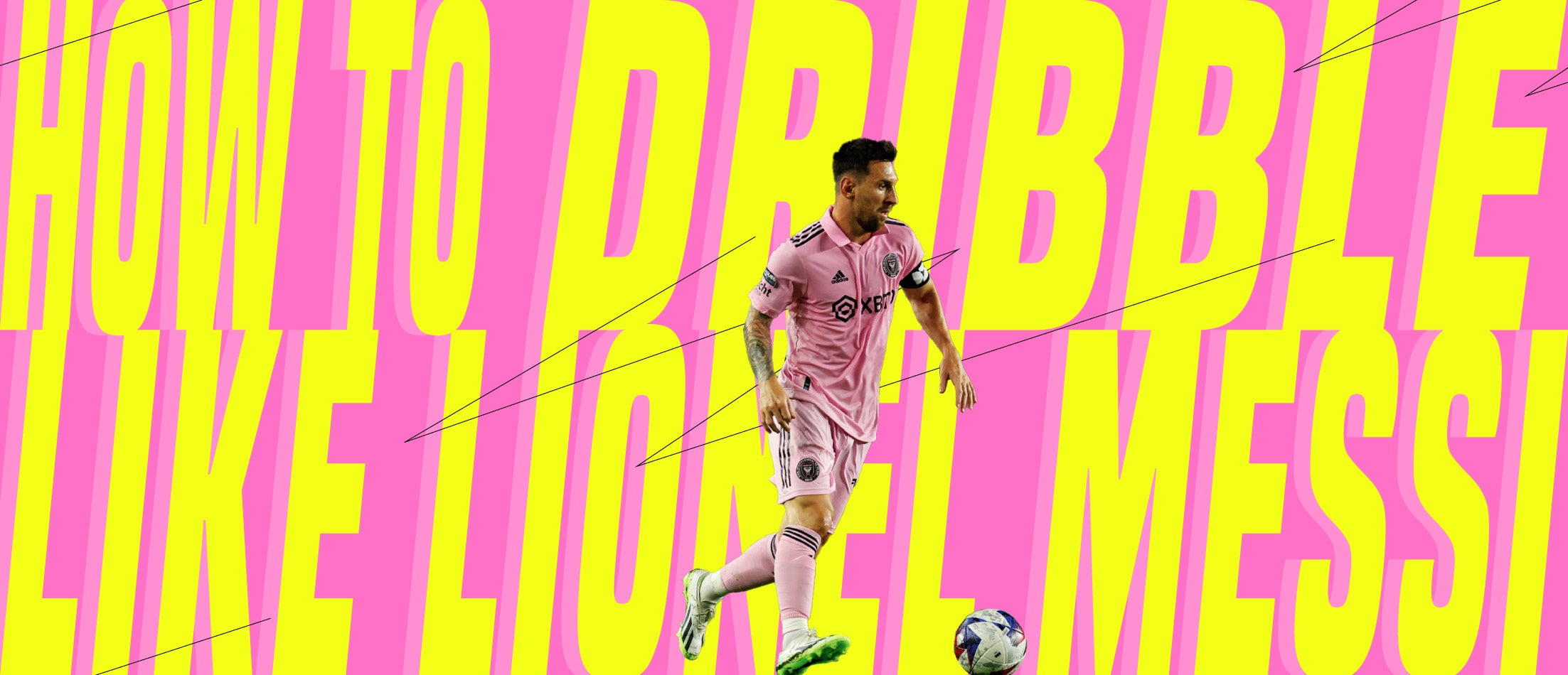 How To Dribble Like Lionel Messi