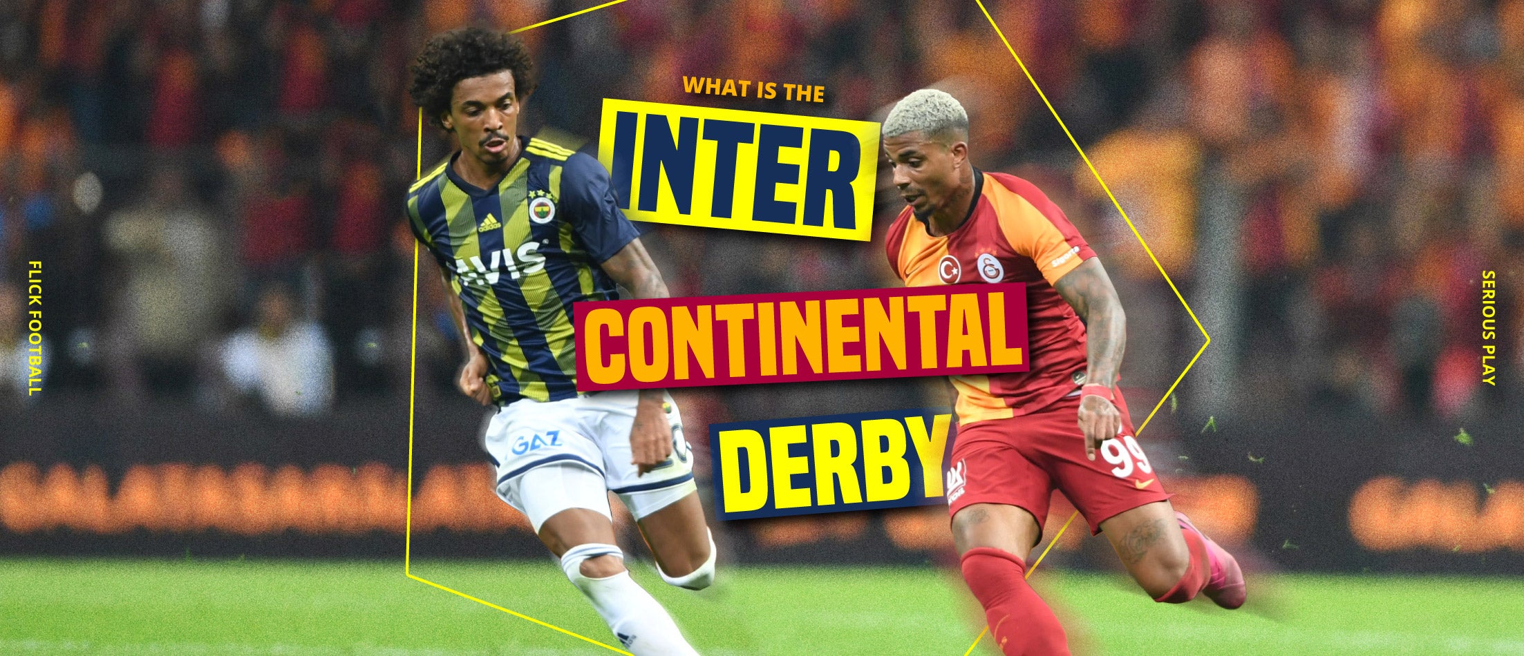 What is the Intercontinental Derby?