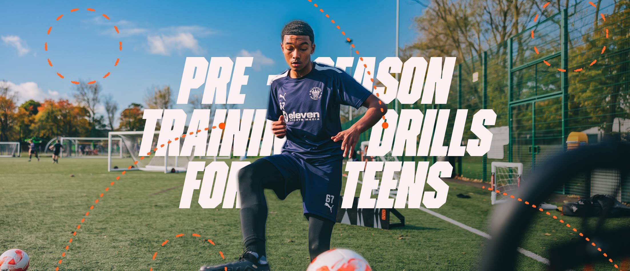 Top 3 Pre-Season Training Drills for Teenagers
