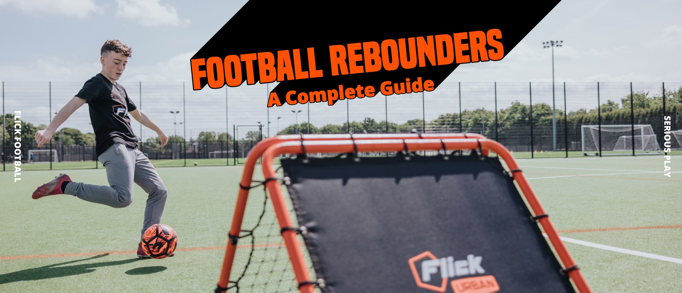 Football Rebounders: A complete guide