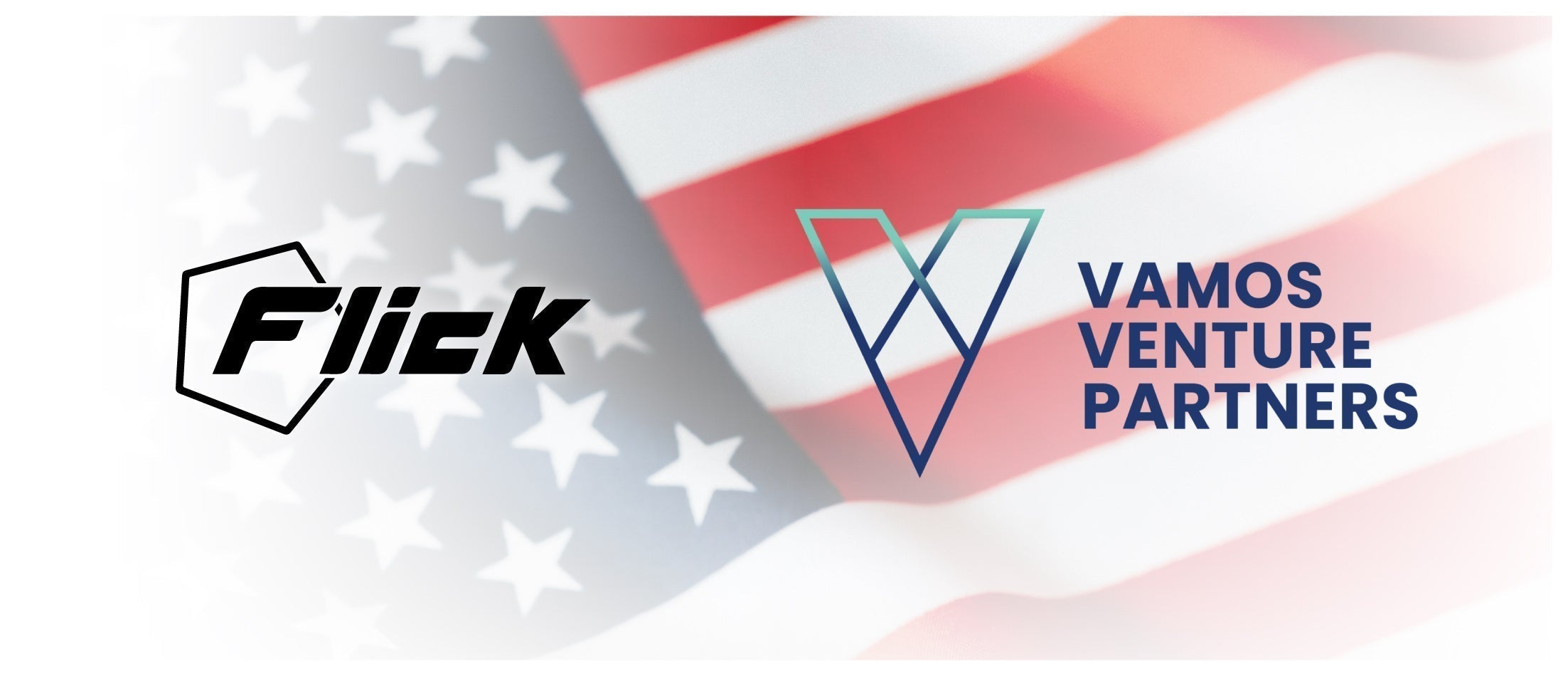 Flick Announces Vamos Ventures As New Strategic Partner For USA